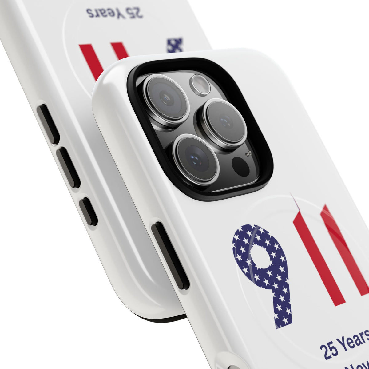 9/11 Memorial Tough Magnetic Phone Case — "25 Years We Will Never Forget"