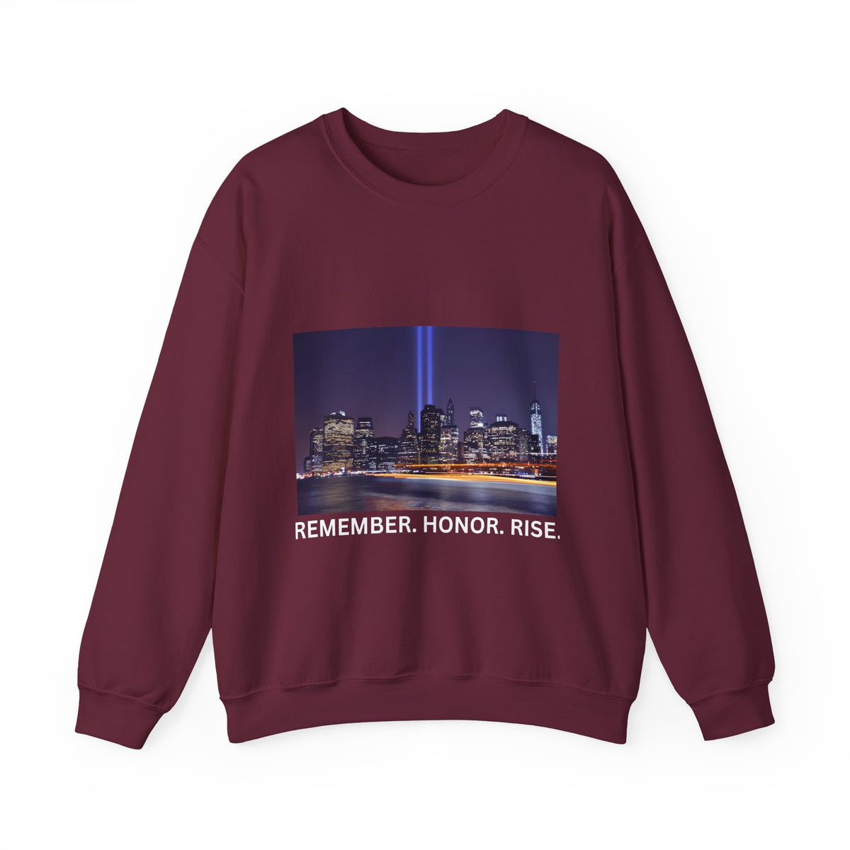 9/11 Tribute "Remember. Honor. Rise." Sweatshirt