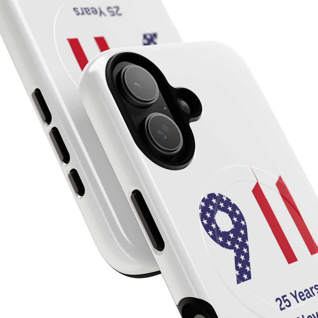 9/11 Memorial Tough Magnetic Phone Case — "25 Years We Will Never Forget"
