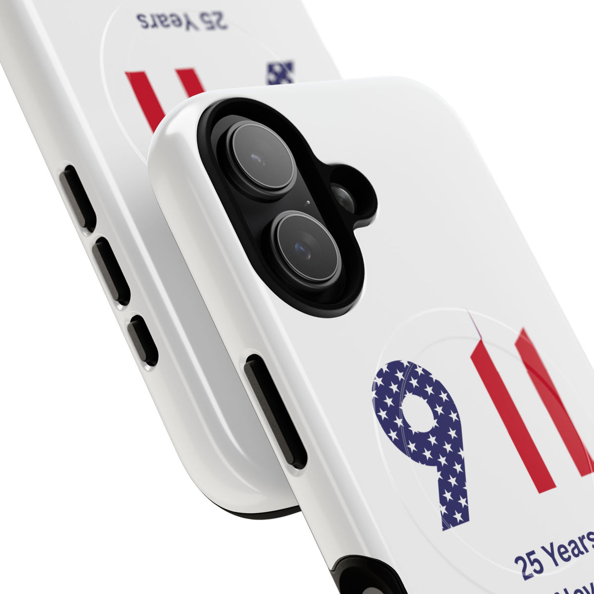 9/11 Memorial Tough Magnetic Phone Case — "25 Years We Will Never Forget"