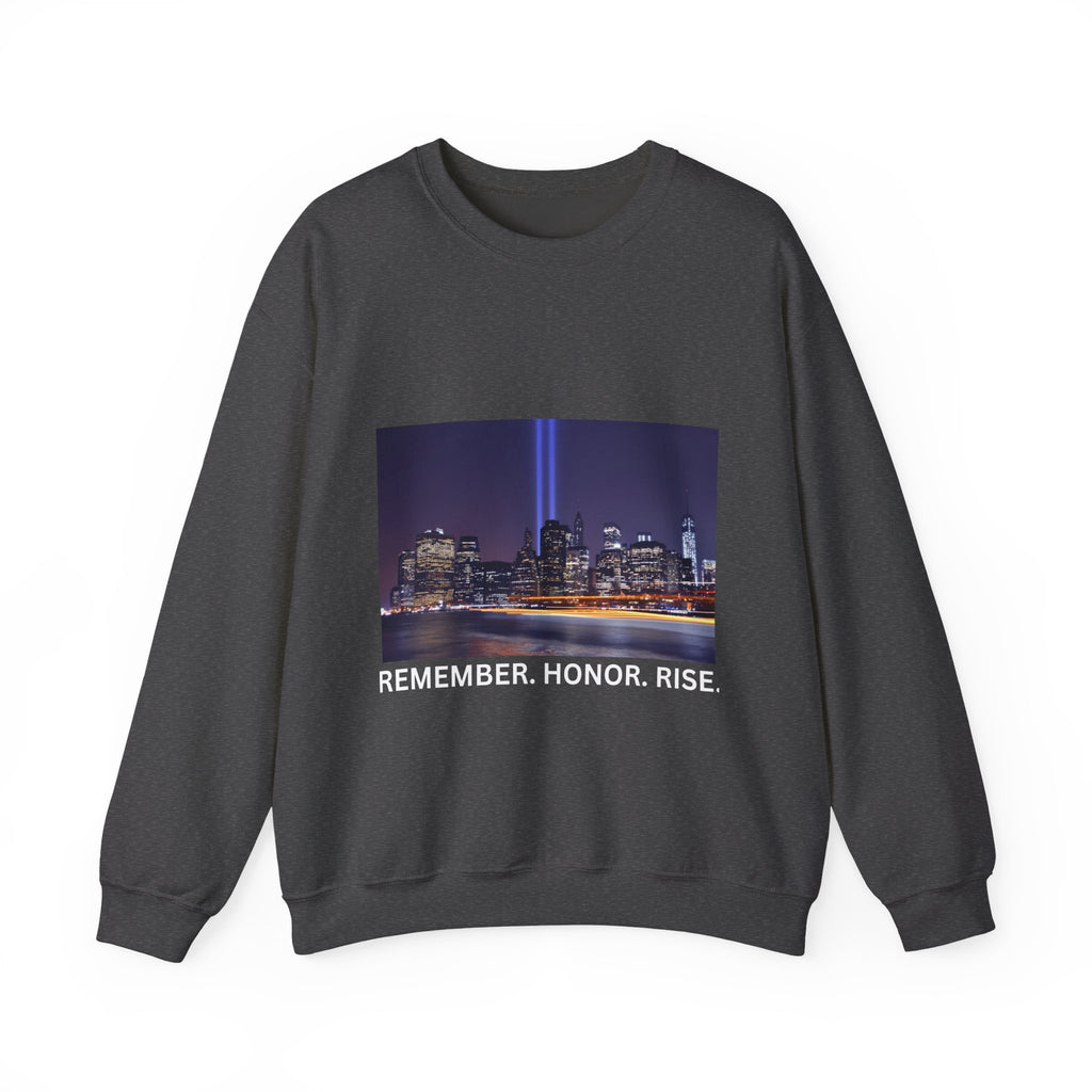 9/11 Tribute "Remember. Honor. Rise." Sweatshirt
