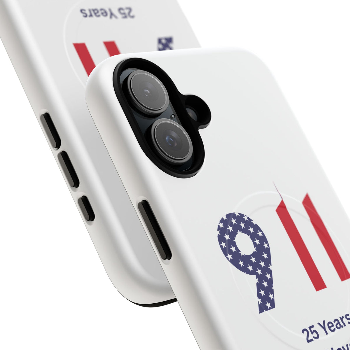 9/11 Memorial Tough Magnetic Phone Case — "25 Years We Will Never Forget"