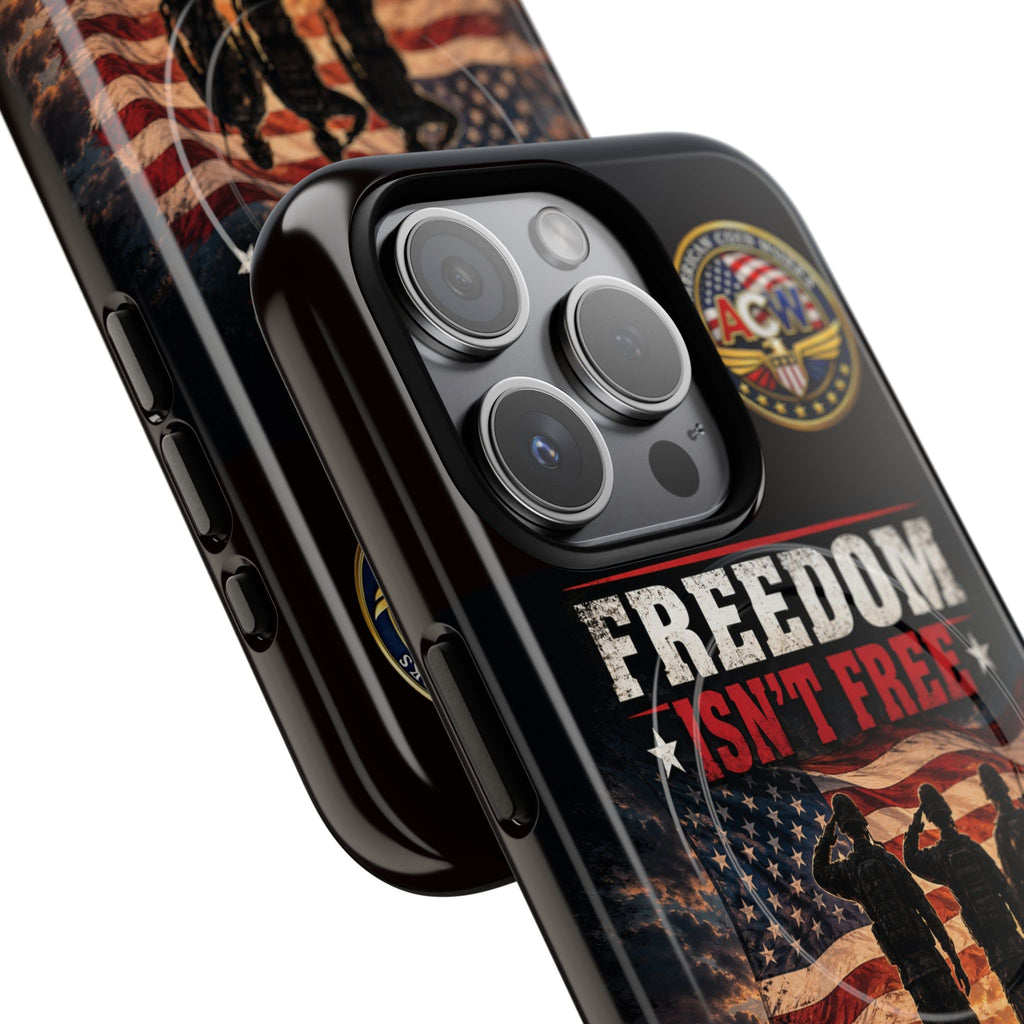 Freedom Isn't Free Military Phone Case – Tough Magnetic Phone Case, Patriotic 'Standing Proud With Our Troops' Design