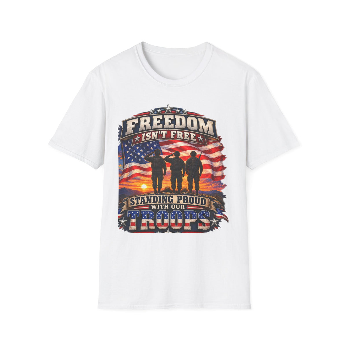 "Freedom Isn't Free" Unisex Soft-style T-Shirt
