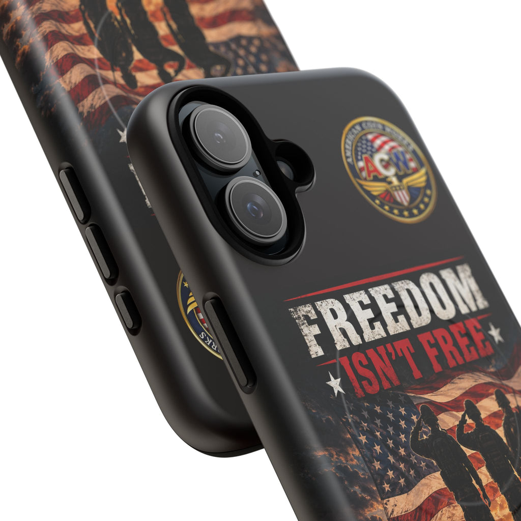 Freedom Isn't Free Military Phone Case – Tough Magnetic Phone Case, Patriotic 'Standing Proud With Our Troops' Design
