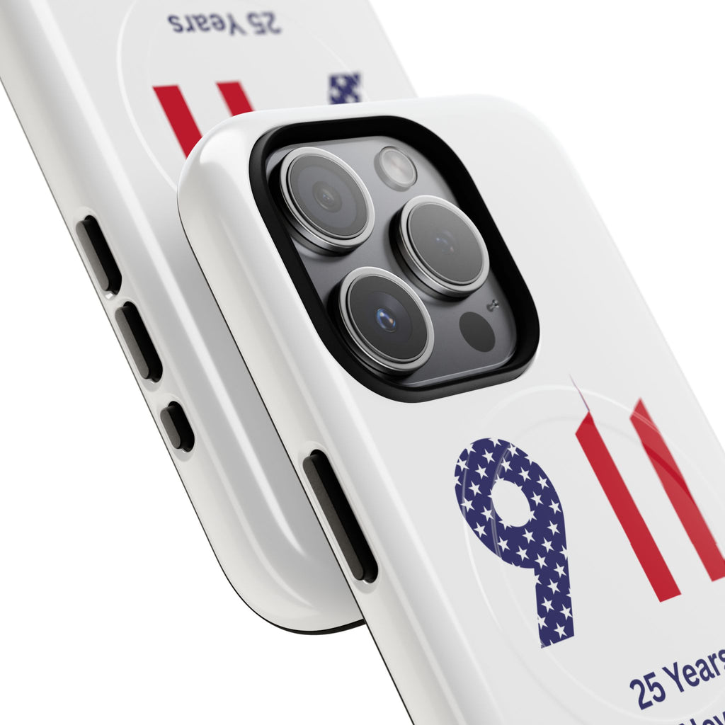 9/11 Memorial Tough Magnetic Phone Case — "25 Years We Will Never Forget"