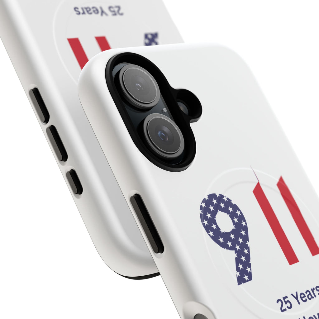 9/11 Memorial Tough Magnetic Phone Case — "25 Years We Will Never Forget"