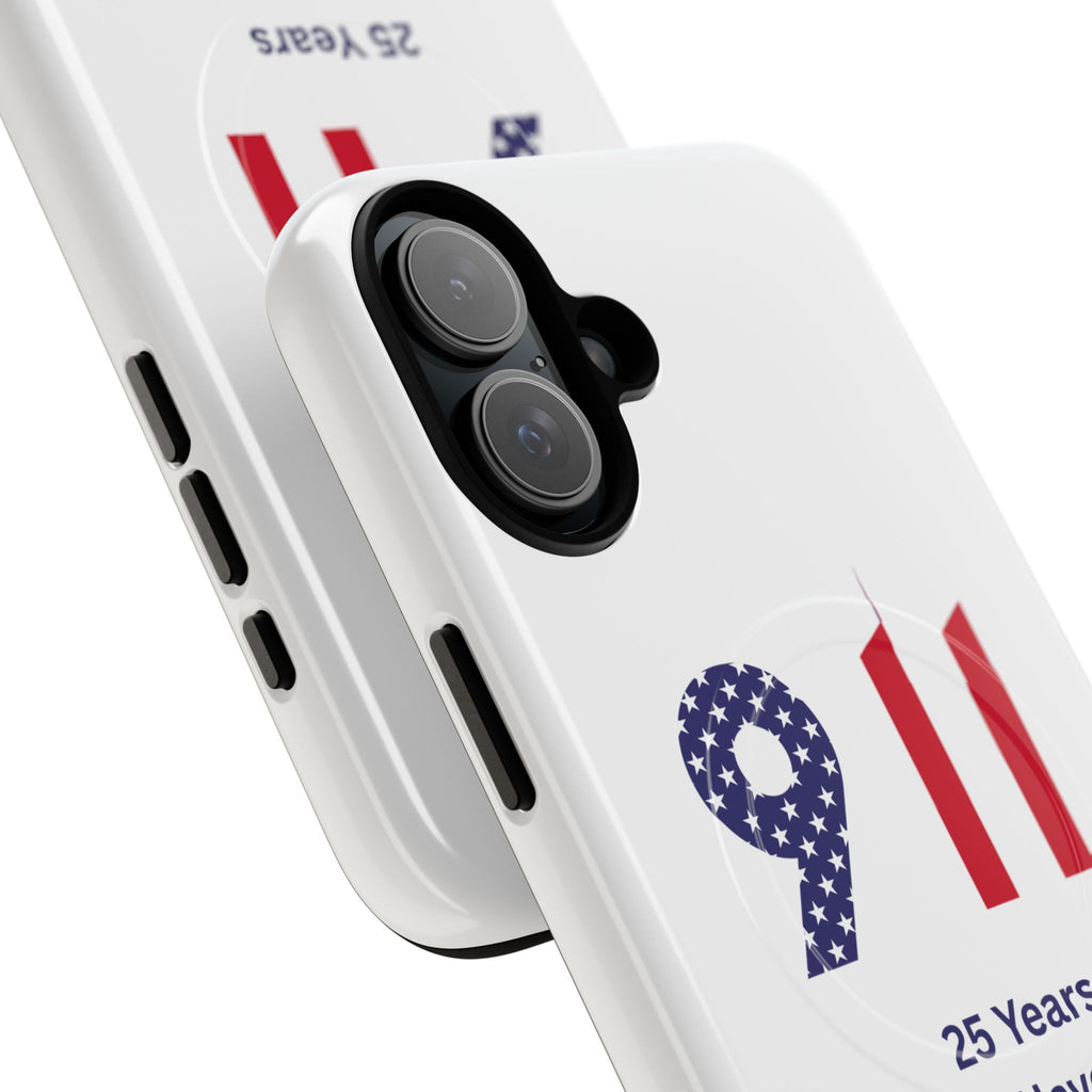9/11 Memorial Tough Magnetic Phone Case — "25 Years We Will Never Forget"