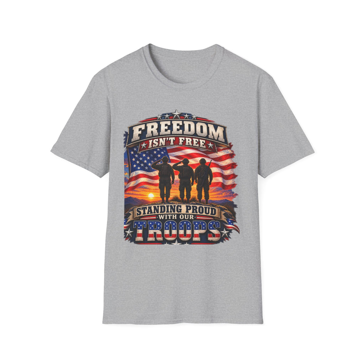 "Freedom Isn't Free" Unisex Soft-style T-Shirt
