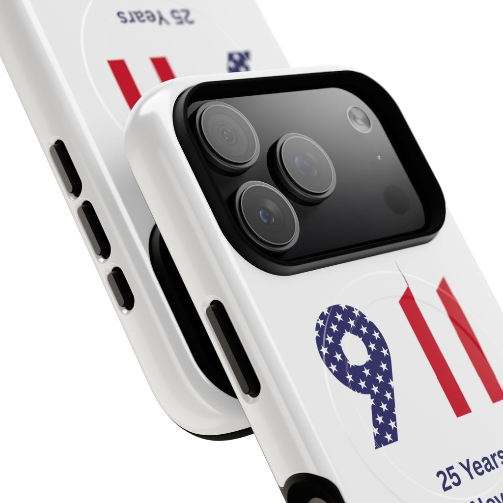 9/11 Memorial Tough Magnetic Phone Case — "25 Years We Will Never Forget"
