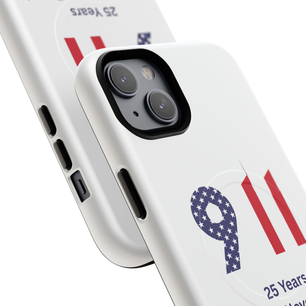 9/11 Memorial Tough Magnetic Phone Case — "25 Years We Will Never Forget"