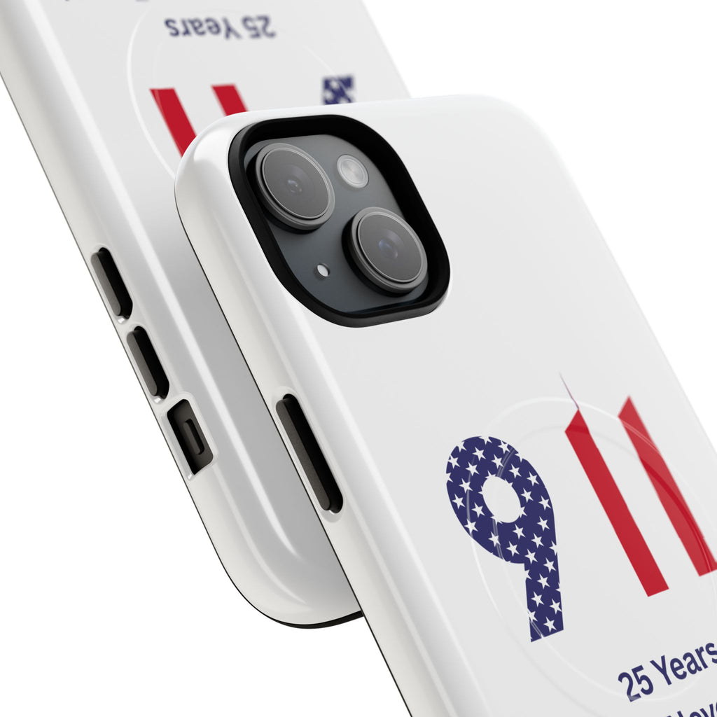 9/11 Memorial Tough Magnetic Phone Case — "25 Years We Will Never Forget"
