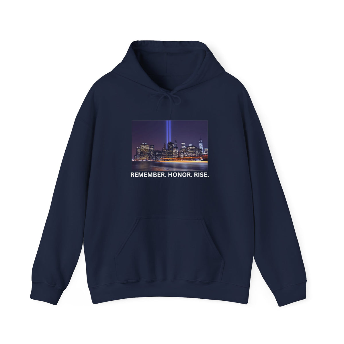 9/11 Tribute Hoodie - "Remember. Honor. Rise." NYC Skyline Memorial Sweatshirt