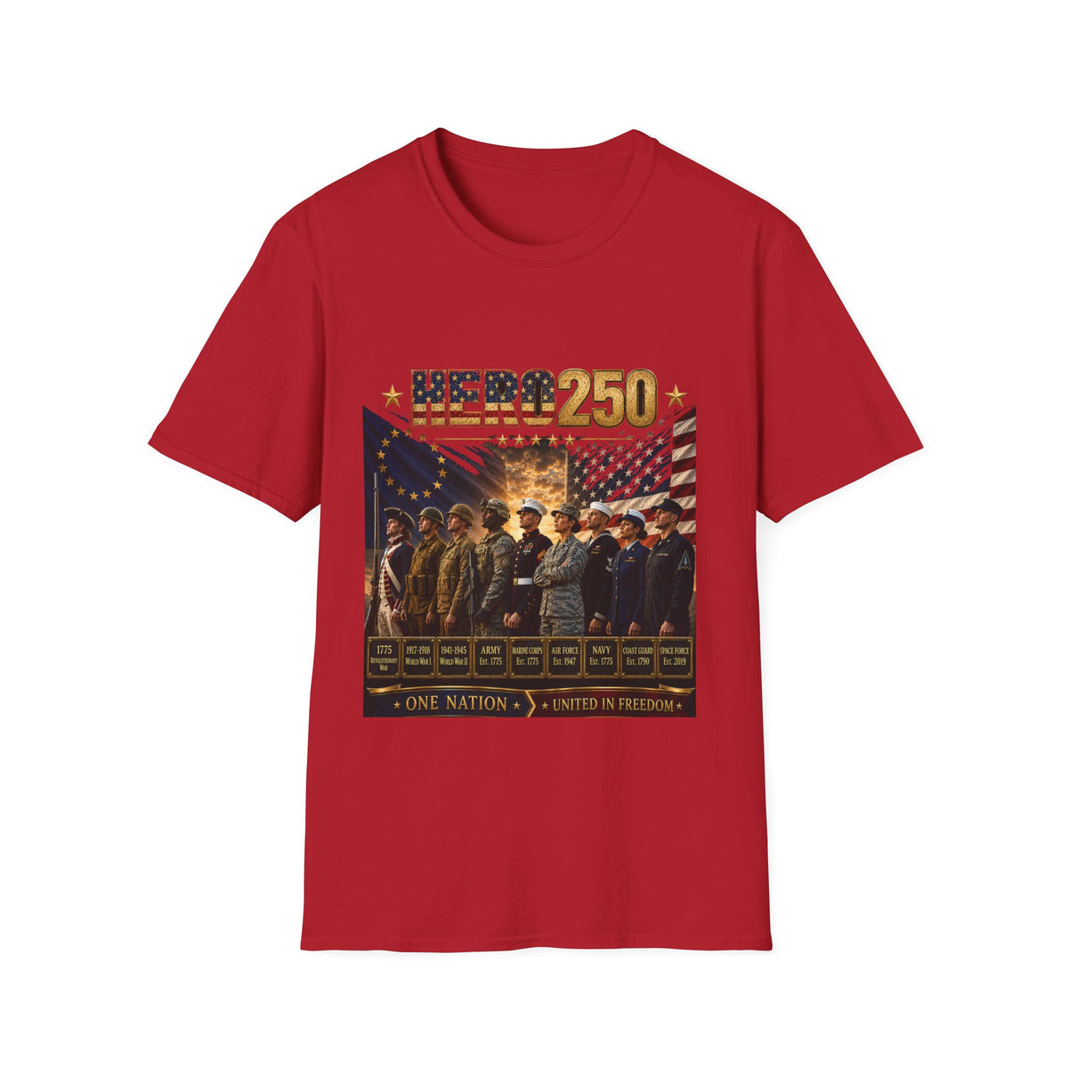 HERO250 Patriotic T-Shirt | 250 Years of Honor | One Nation United in Freedom