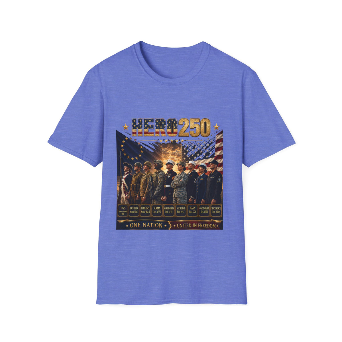 HERO250 Patriotic T-Shirt | 250 Years of Honor | One Nation United in Freedom