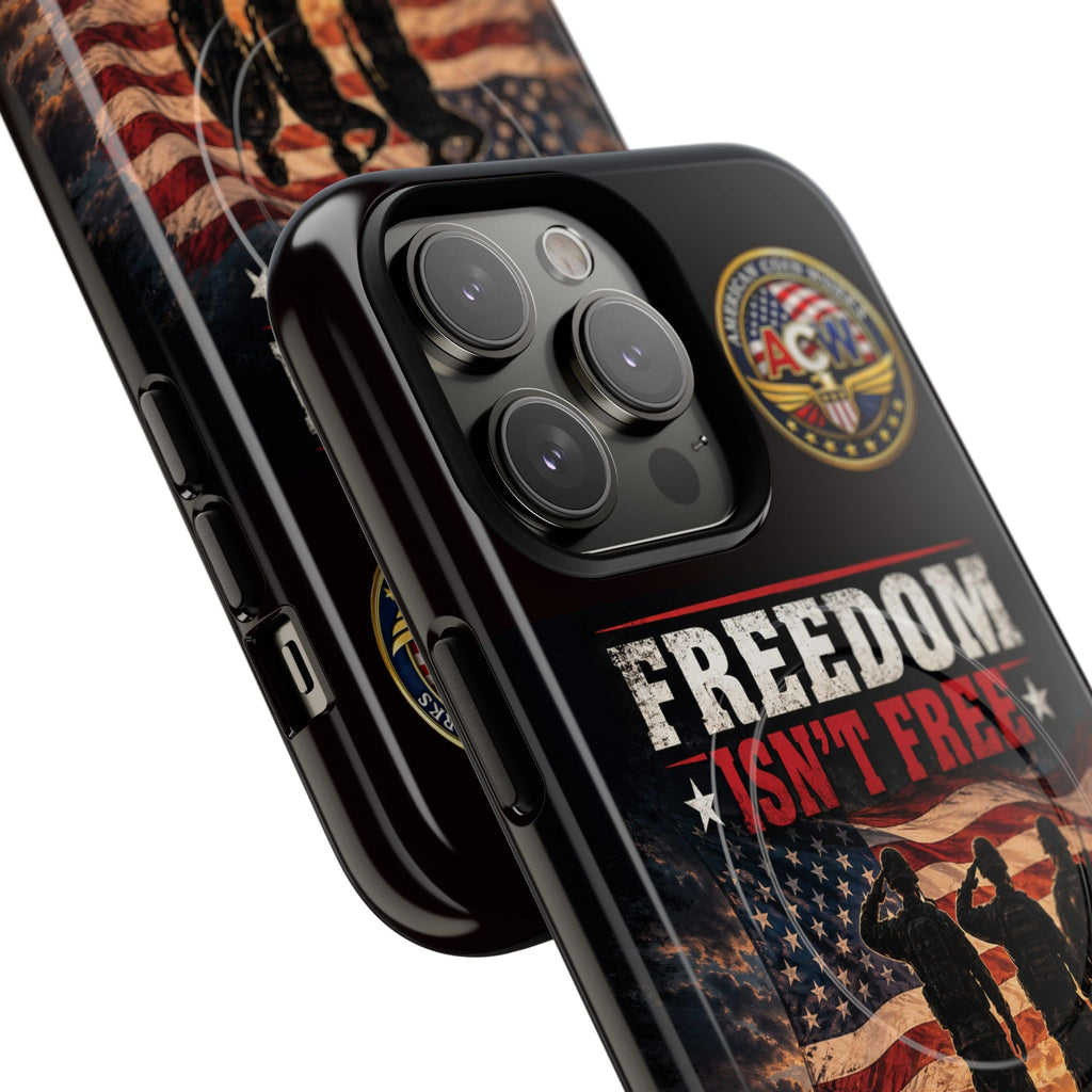 Freedom Isn't Free Military Phone Case – Tough Magnetic Phone Case, Patriotic 'Standing Proud With Our Troops' Design