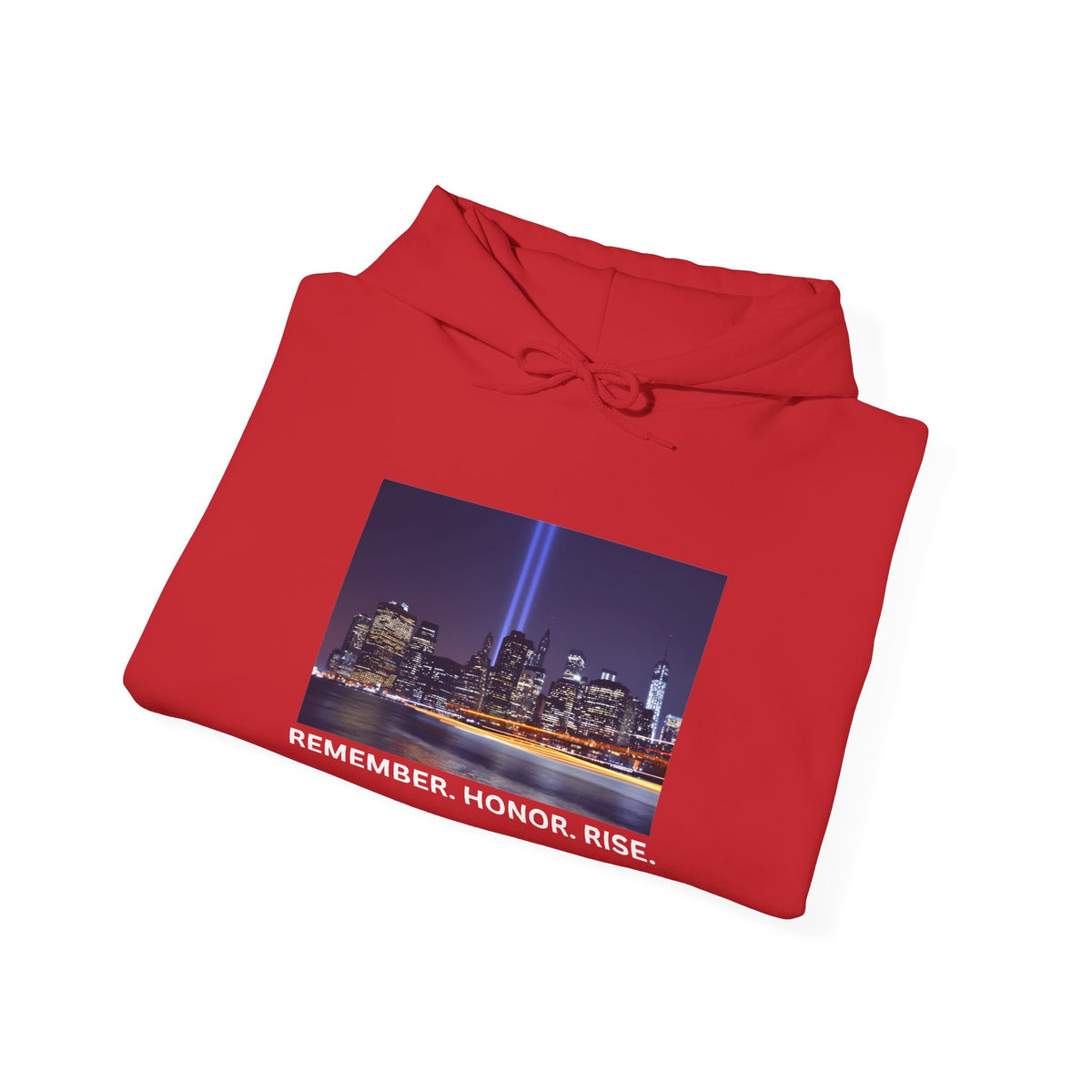 9/11 Tribute Hoodie - "Remember. Honor. Rise." NYC Skyline Memorial Sweatshirt