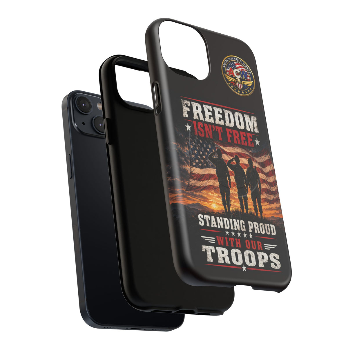 Freedom Isn't Free Military Phone Case – Tough Magnetic Phone Case, Patriotic 'Standing Proud With Our Troops' Design