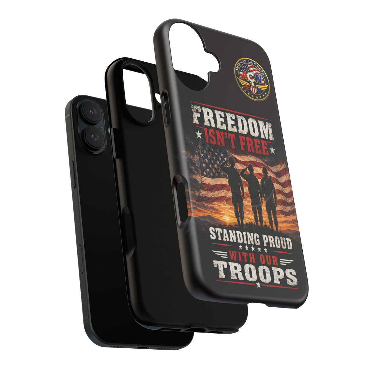 Freedom Isn't Free Military Phone Case – Tough Magnetic Phone Case, Patriotic 'Standing Proud With Our Troops' Design
