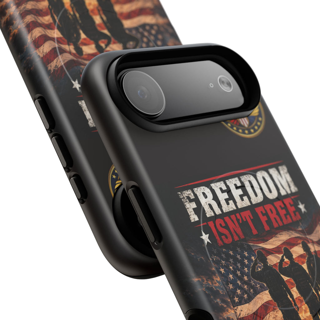 Freedom Isn't Free Military Phone Case – Tough Magnetic Phone Case, Patriotic 'Standing Proud With Our Troops' Design